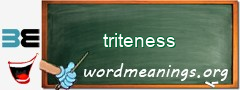 WordMeaning blackboard for triteness